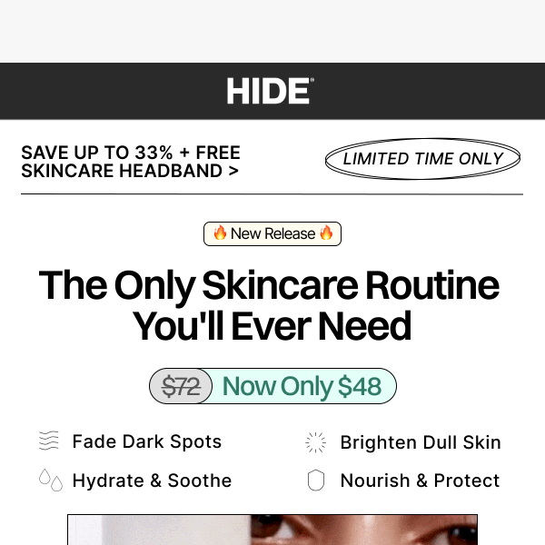 Hide we just found your perfect skincare routine