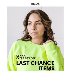 Get an extra 20% off last chance items 🔥