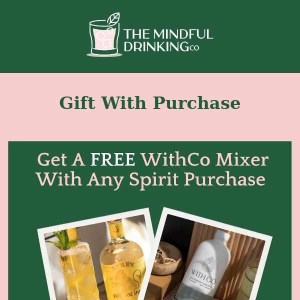 The Mindful Drinking Co, A Free Gift For Everyone!