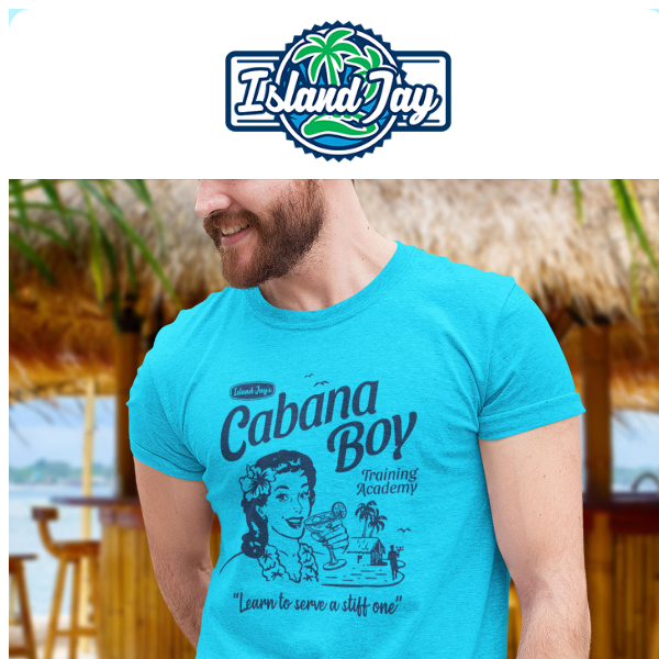 Grab the Cabana Boy Tee Deal at 40% off from Island Jay!