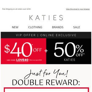 Katies Your $40* Voucher Is Waiting Inside...❤️