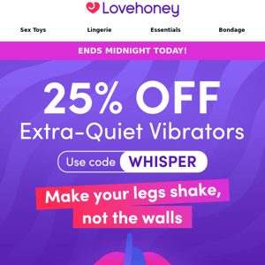 Final hours to save | 25% Off Extra-Quiet Vibrators