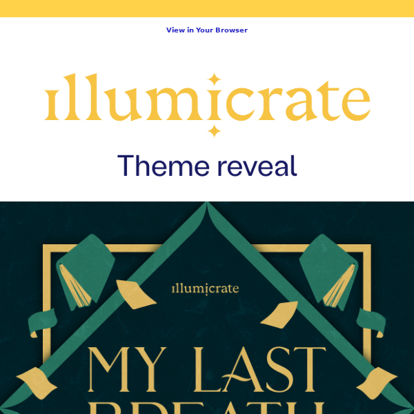 Get excited for September's Illumicrate theme!