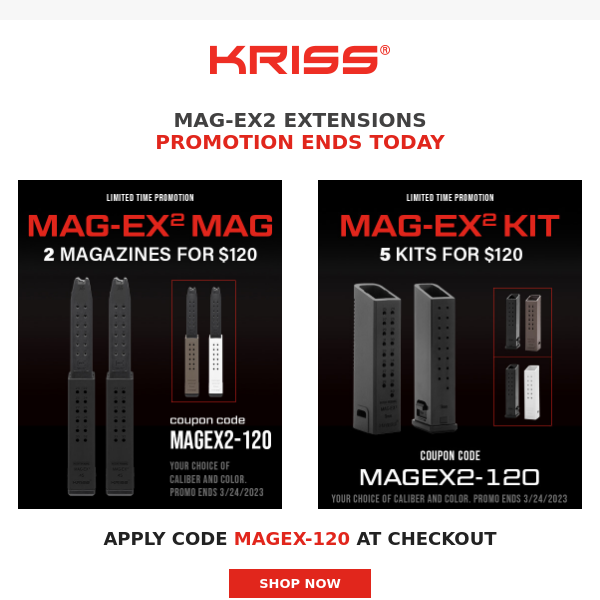MagEx2 Promo Ending TODAY! - Kriss USA