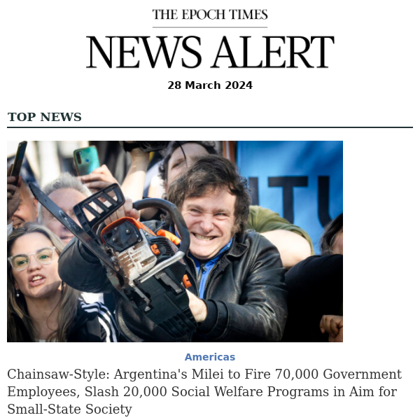 Chainsaw-Style: Argentina's Milei to Fire 70,000 Government Employees, Slash 20,000 Social Welfare Programs in Aim for Small-State Society