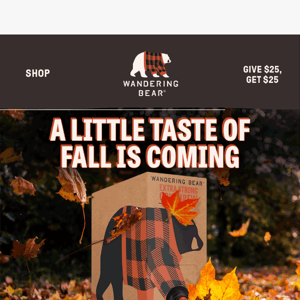 Fall's coming early...