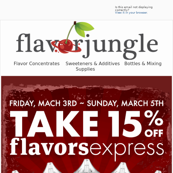 TAKE 15% OFF Flavors Express Super Concentrates at FlavorJungle.com