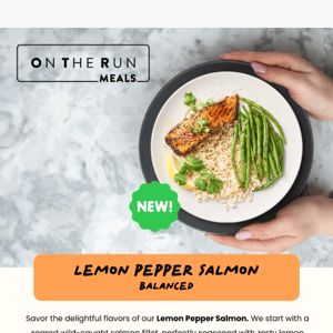 🔥 New: Feature Entree: Lemon Pepper Salmon 😍 | Low-Carb Available