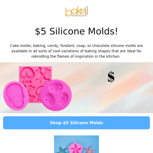 📣 All Silicone Molds $5!  📣