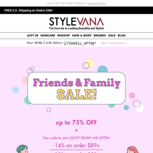 Call you besties: 75% OFF for Friends & Family now! 💞🛒