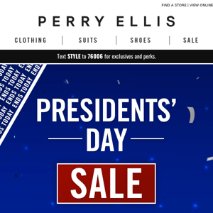 🔴 ENDS TODAY: The Presidents’ Day Sale