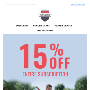 There's Still Time for 15% Off Your ENTIRE Subscription