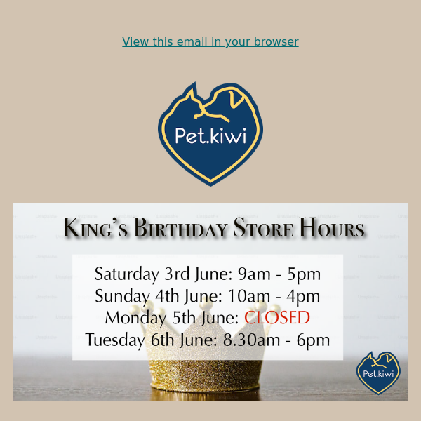 King's Birthday Store Hours inside