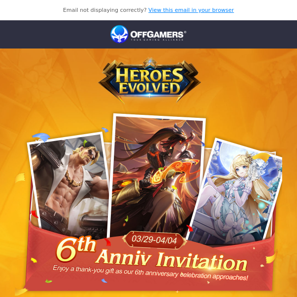 📢 Heroes Evolved is celebrating its 6th anniversary!