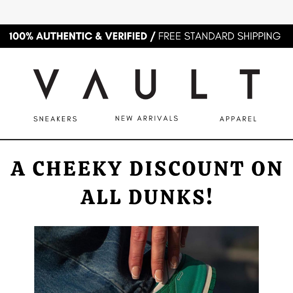 📣A Cheeky Discount On All Dunks!