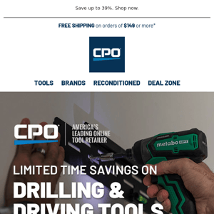Limited Time Savings on Drilling & Driving Tools!