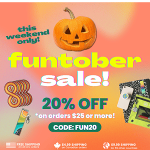 IT'S OUR FUNTOBER SALES EVENT! 🎃