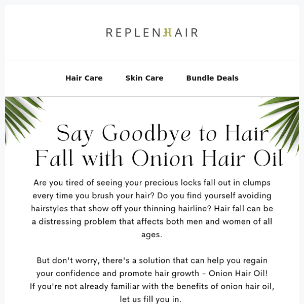 Say Goodbye to Hair Fall with Onion Hair Oil🏃