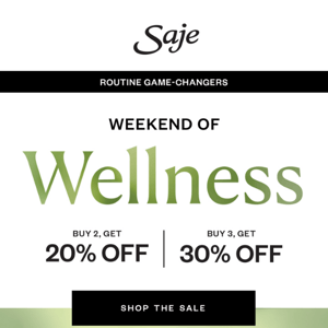 Weekend of Wellness Sale