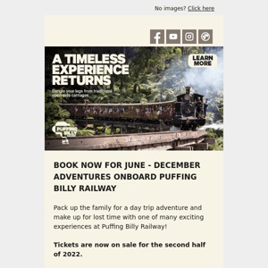 Plan a trip to Puffing Billy | Our timetable for June - December now LIVE!