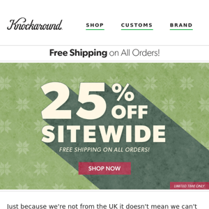 Save 25% Sitewide!