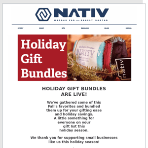 HOLIDAY GIFT BUNDLES ARE HERE!