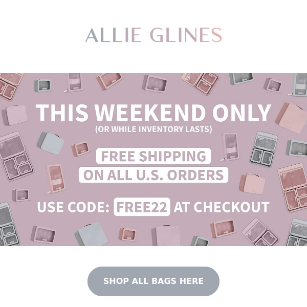 🥳 100% FREE U.S. Shipping | Allie Glines Bags 😍