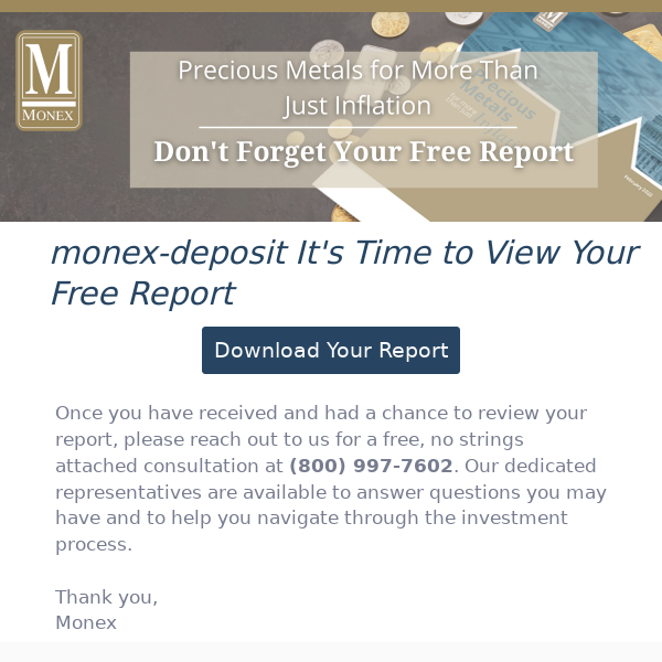 Your Free Report is Waiting - Precious Metals for More than Just Inflation