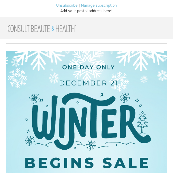 ❄️ONE DAY ONLY WINTER BEGINS SALE❄️ - Consult Beaute