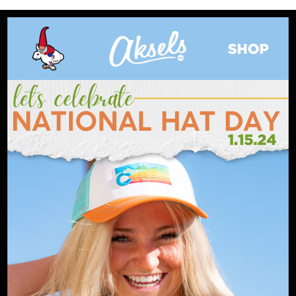 Celebrate National Hat Day w/a FREE Hat! 🧢