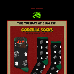 🔥 GODZILLA SOCKS this Tuesday! 🧦