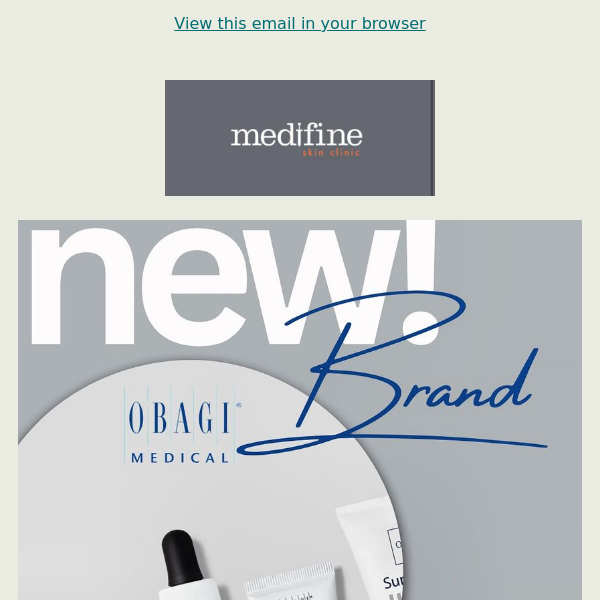 Obagi Skincare Now at Medifine