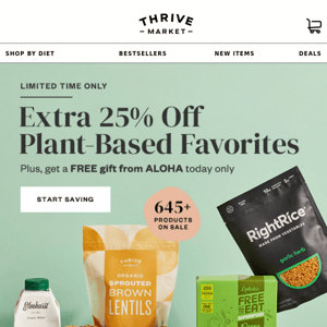 EXTRA 25% off plant based + 4 free gifts 💪