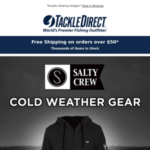 New Salty Crew Cold Weather Gear In-Stock!