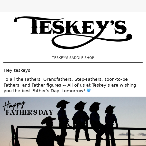 Fathers Deserve the Best – Shop at Teskey's Today!