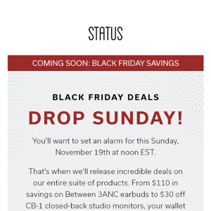 🔜 Black Friday Deals Drop on Sunday!