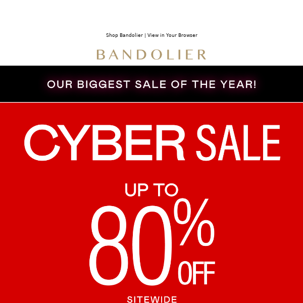 Cyber Sale: Up to 80% Off ✨