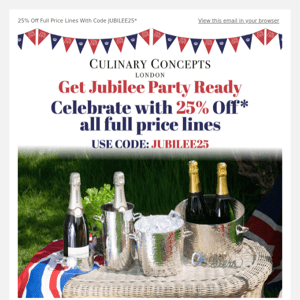 A Lovey Jubbly 25% Off* To Celebrate The Jubilee