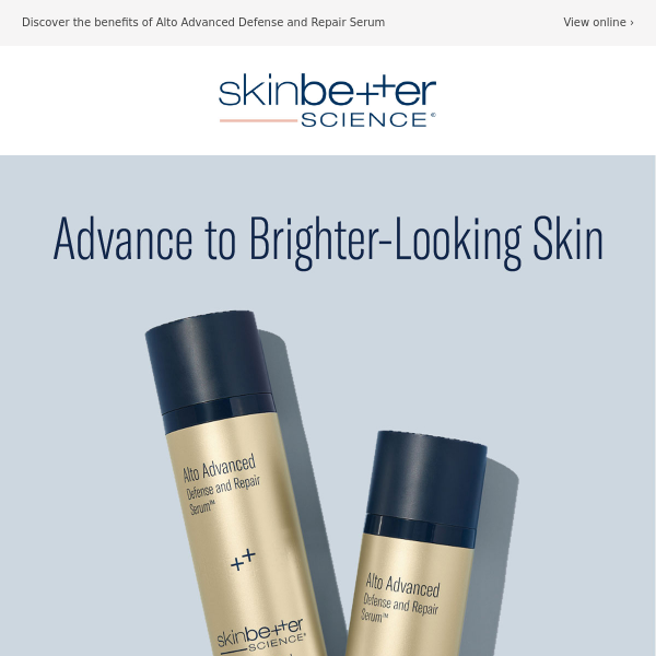 Advance to Brighter-Looking Skin