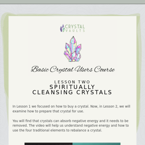 Basic Crystal Users Course Email 7, Spiritual Cleansing of Crystals