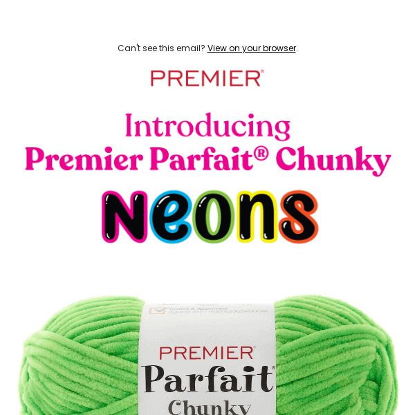 😎New Yarn: Parfait Chunky Neons - Premier Yarns