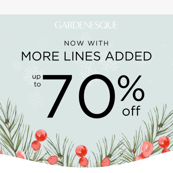 More lines added... up to 70% off!🌿