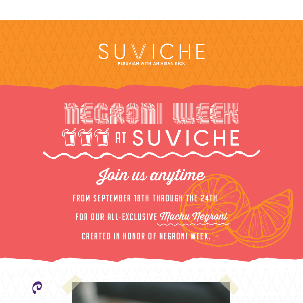 Kickstart Negroni Week at SuViche 💥