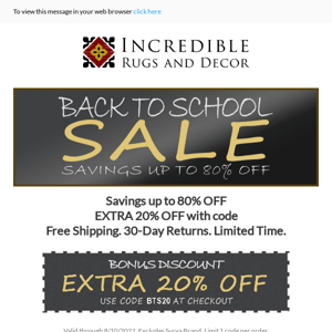 Back to School Savings up to 80% off with EXTRA 20% off and Free Shipping! Limited time only.