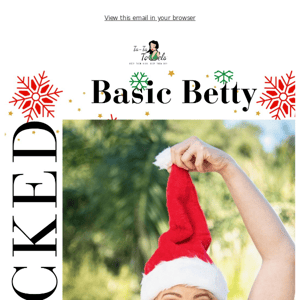 Best Seller Basic Betty is BACK!