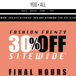 Clock's Ticking ⏰ Fashion Frenzy FINAL HOURS