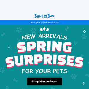 Spring Surprises! 🌟 Refresh your pet's world 🐶