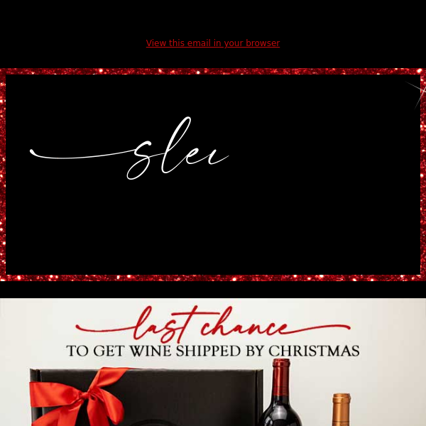 Last Chance for Wine Shipping before Christmas!