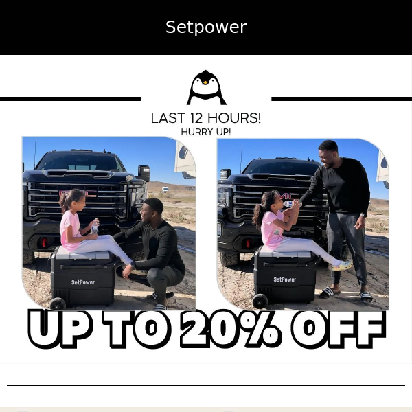 Up to 20% Off, Less Than 12 Hours Left!