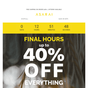 ⌛️FINAL HOURS! UP TO 40% OFF⌛️